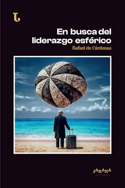En busca del liderazgo esférico (eBook)
