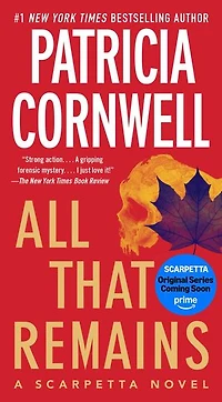 All That Remains: Scarpetta 3