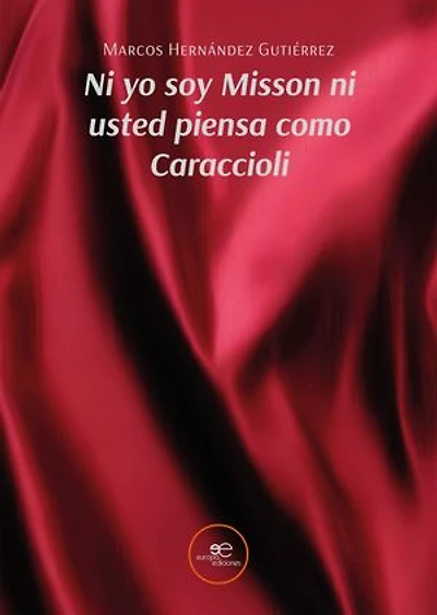 Ni yo soy Misson ni usted piensa como Caraccioli