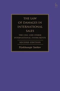 The Law of Damages International Sales: CISG and Other Instruments