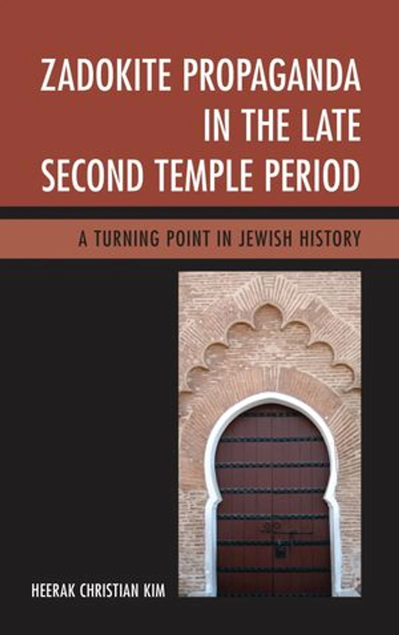 Zadokite Propaganda the Late Second Temple Period: A Turning Point Jewish History