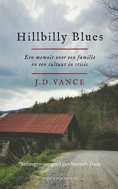Hillbilly Blues: een memoir over een familie en een cultuur in crisis