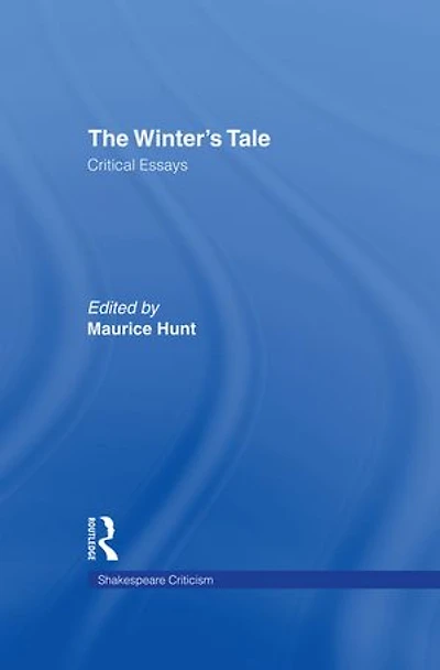 The Winter's Tale: Critical Essays