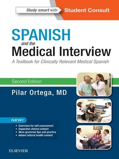 Spanish and the Medical Interview E-Book: Spanish and the Medical Interview E-Book
