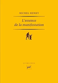 L' essence de la manifestation