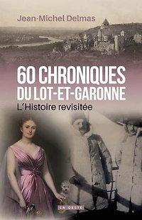 chroniques en Lot-et-Garonne