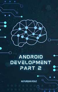 ANDROID DEVELOPMENT PART 2