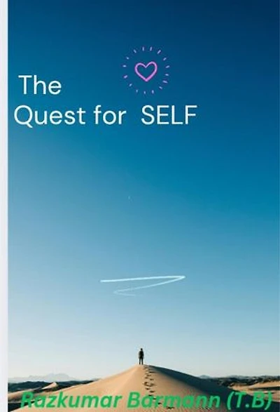 The Quest for SELF