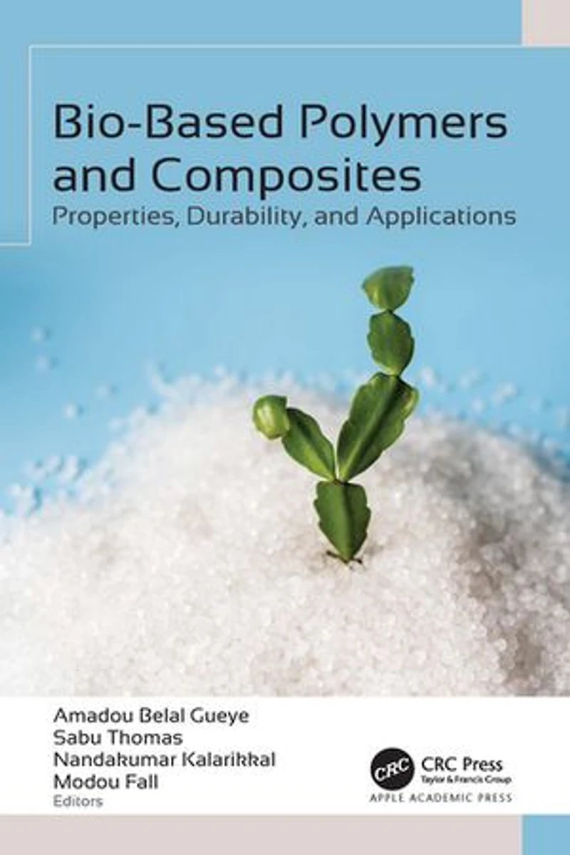 Bio-Based Polymers and Composites: Properties, Durability, Applications