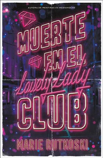 Muerte En El Lovely Lady Club