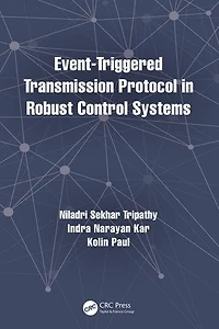 Event-Triggered Transmission Protocol Robust Control Systems