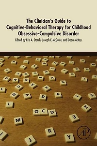 The Clinician's Guide to Cognitive-Behavioral Therapy for Childhood Obsessive-Compulsive Disorder