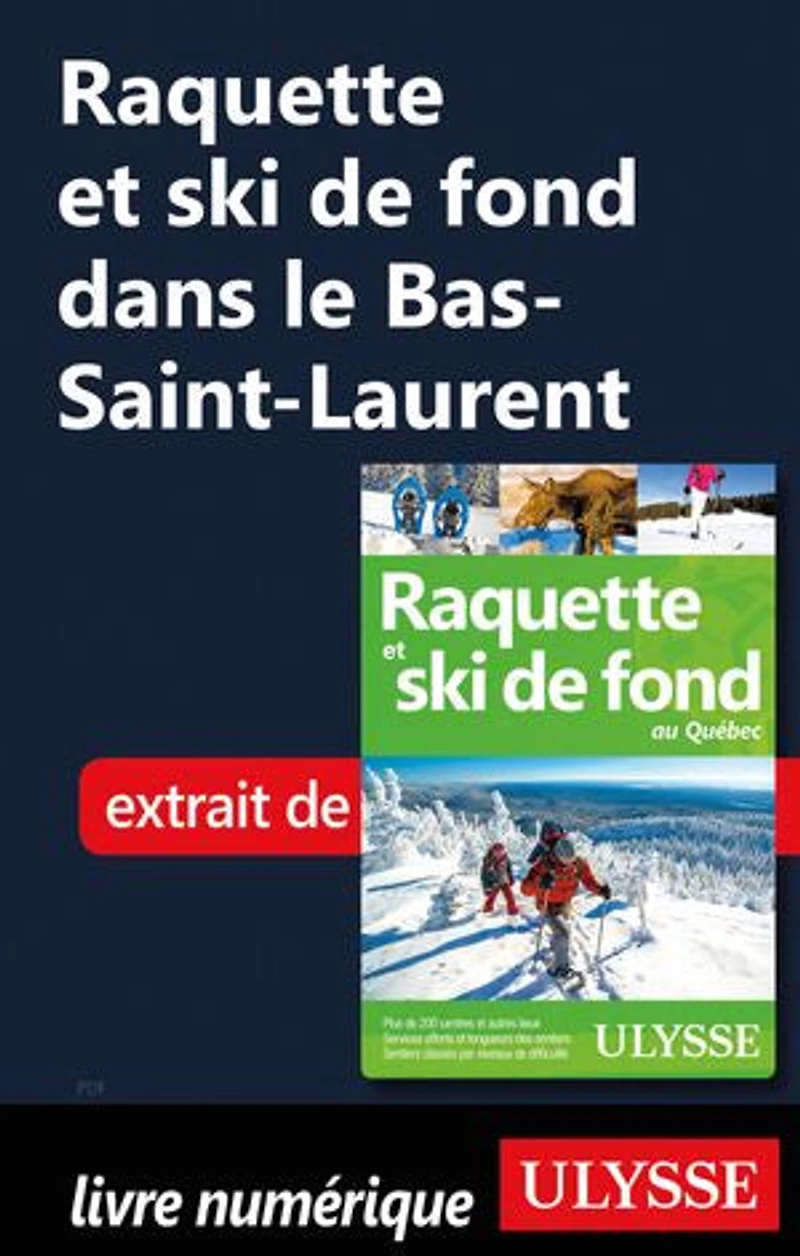 Raquette et ski de fond au Québec