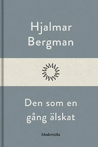 Den som en gång älskat