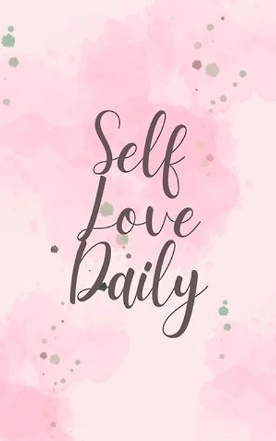 Self Love Daily