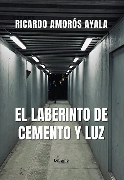 El laberinto de cemento y luz