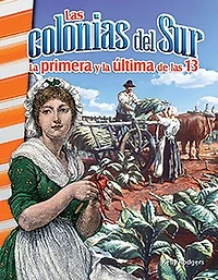 Las Colonias del Sur: La Primera Y Ultima de 13