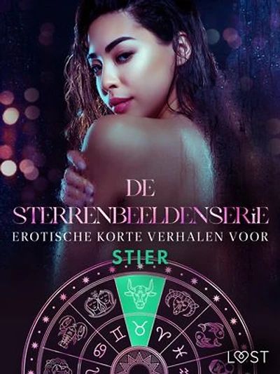 De Sterrenbeeldenserie: erotische korte verhalen voor Stier