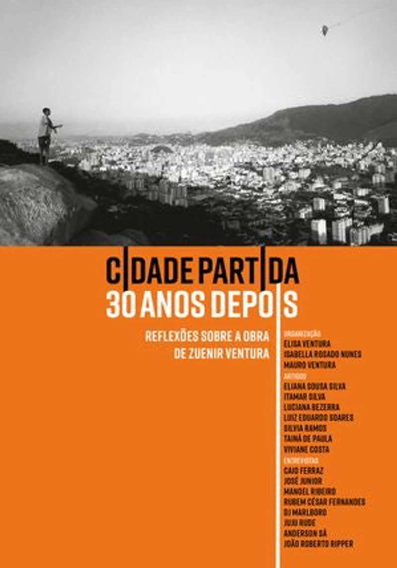 Cidade partida 30 anos depois: reflexões sobre a obra de Zuenir Ventura