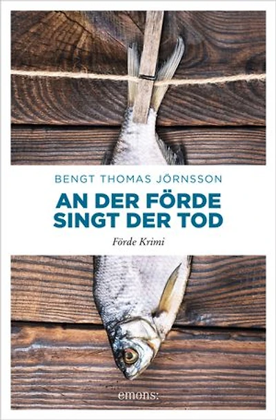 An der Förde singt der Tod: Kriminalroman