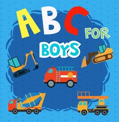 ABC For Boy: An Awesome Trucks ABC Book with Chinese Names for Kids,Toddlers. This ABC book is designed for children aged 2-5 to learn English and Chinese truck names from A to Z.