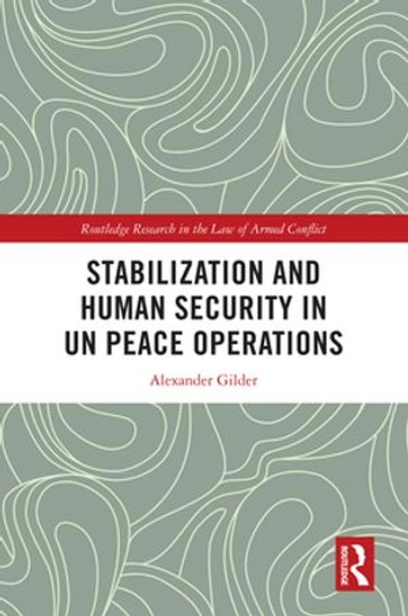 Stabilization and Human Security UN Peace Operations