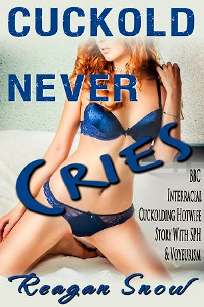 Cuckold Never Cries