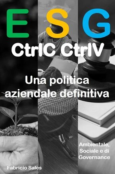 ESG CtrlC CtrlV: Una politica aziendale definitiva