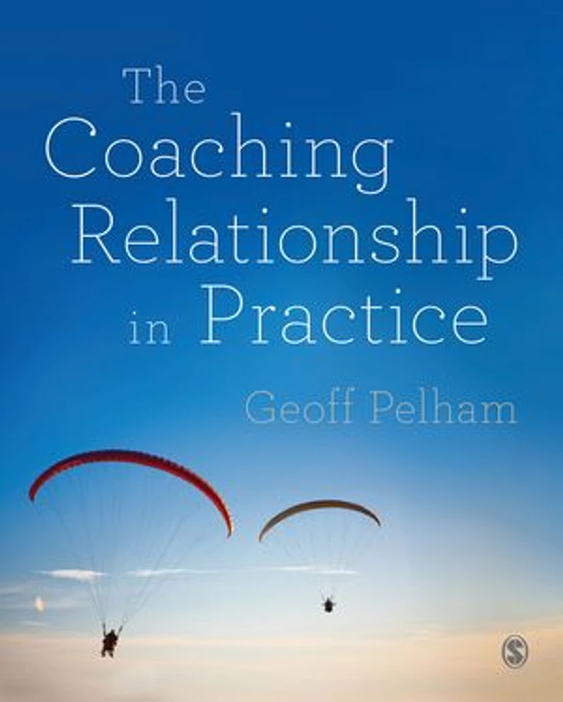 The Coaching Relationship Practice