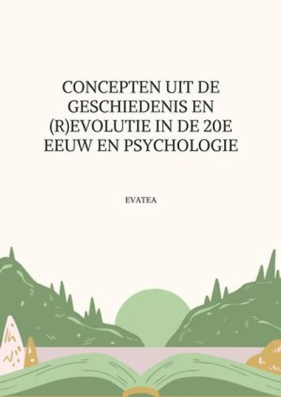Concepten van de geschiedenis en (r)evolutie in de 20e eeuw psychologie