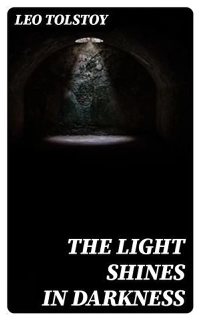 The Light Shines in Darkness