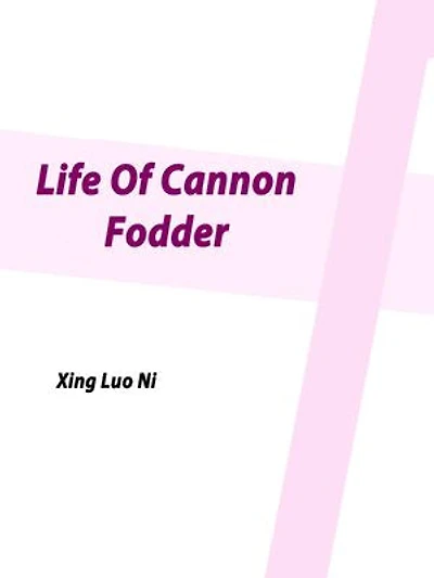 Life Of Cannon Fodder: Volume 9