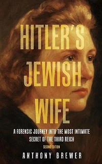 Hitler's Jewish Wife
