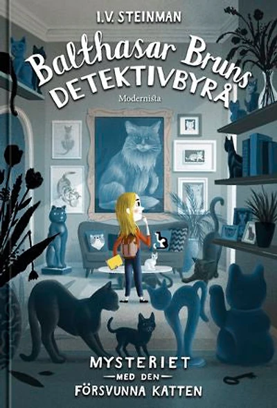Balthasar Bruns detektivbyrå: Mysteriet med den försvunna katten