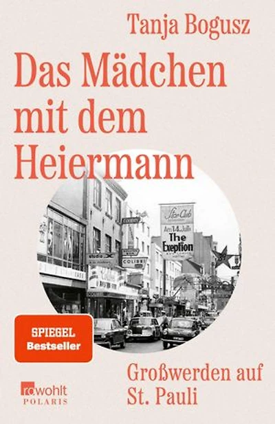 Das Mädchen mit dem Heiermann: Großwerden auf St. Pauli