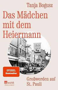 Das Mädchen mit dem Heiermann: Großwerden auf St. Pauli