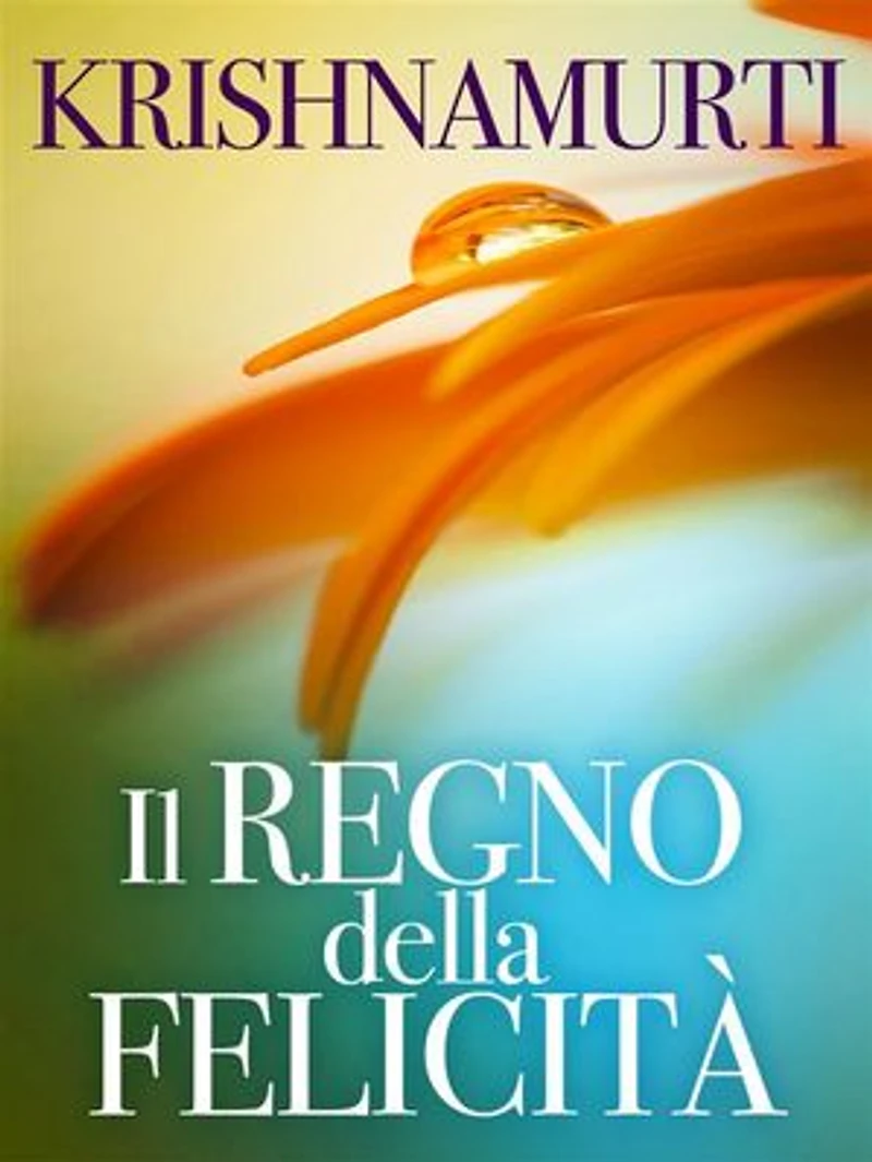 Il Regno della Felicità (Tradotto)