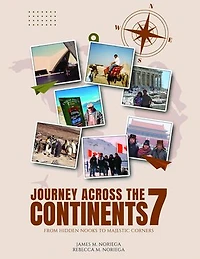 Journey Across 7 Continents: From Hidden Nooks to Majestic Corners