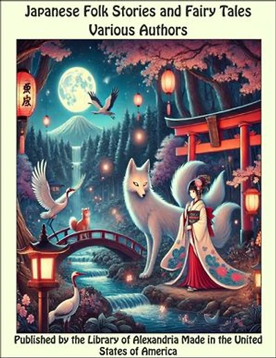 Japanese Folk Stories and Fairy Tales