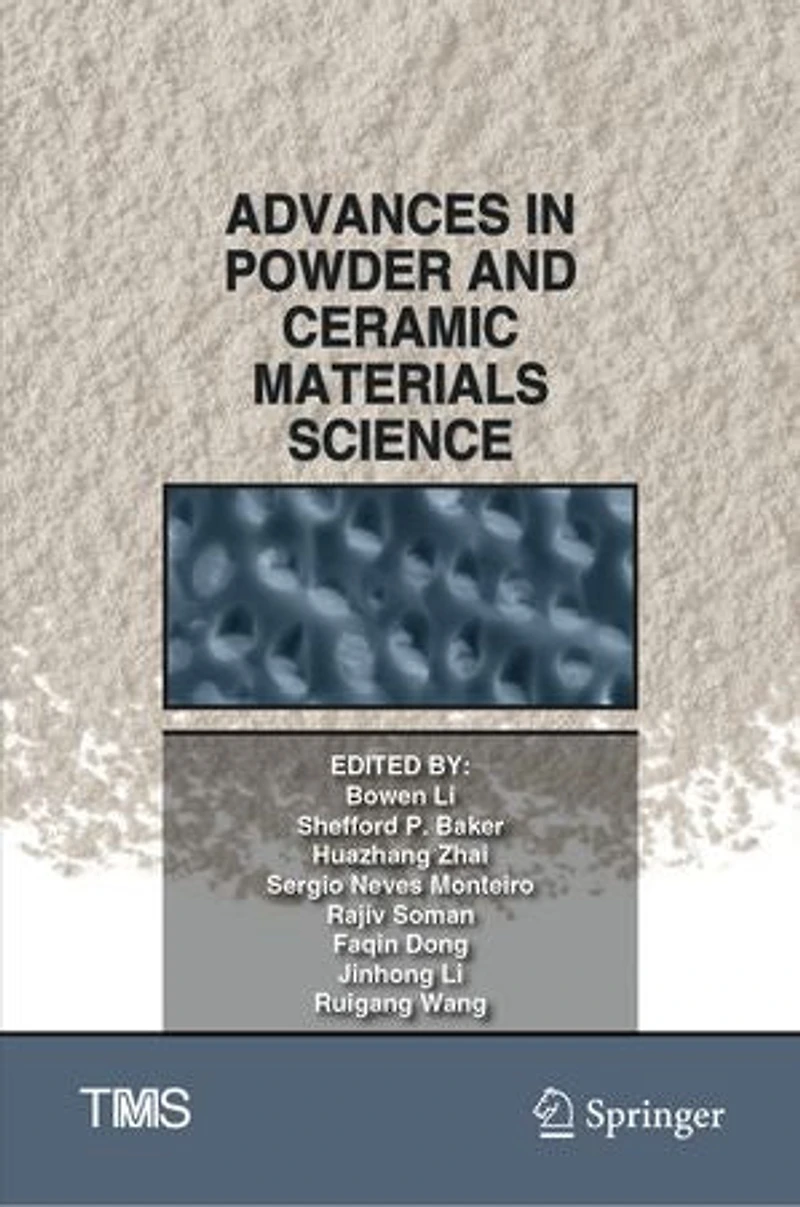 Advances Powder and Ceramic Materials Science