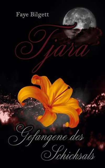 Tjara: Gefangene des Schicksals