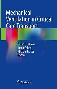 Mechanical Ventilation Critical Care Transport