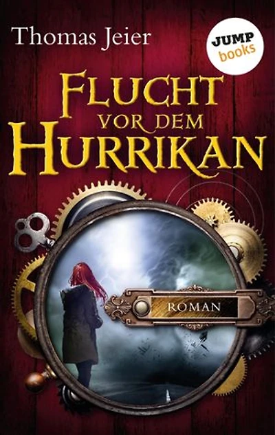 Flucht vor dem Hurrikan: Roman