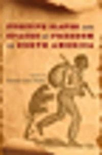 Fugitive Slaves and Spaces of Freedom North America