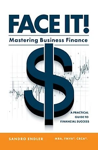 Face It!: Mastering Business Finance