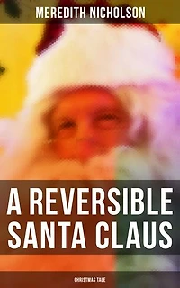 A Reversible Santa Claus (Christmas Tale)