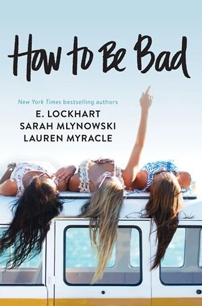 How to Be Bad