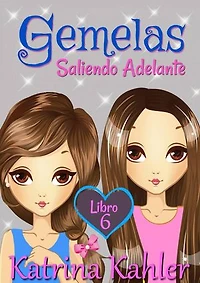 Gemelas - Libro 6: Gemelas, #6
