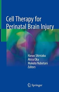 Cell Therapy for Perinatal Brain Injury