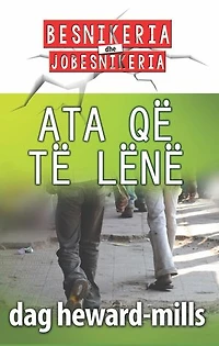 Ata që të lënë